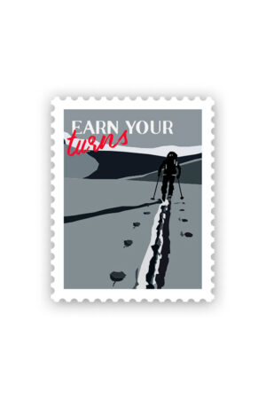 Earn your turns Sticker